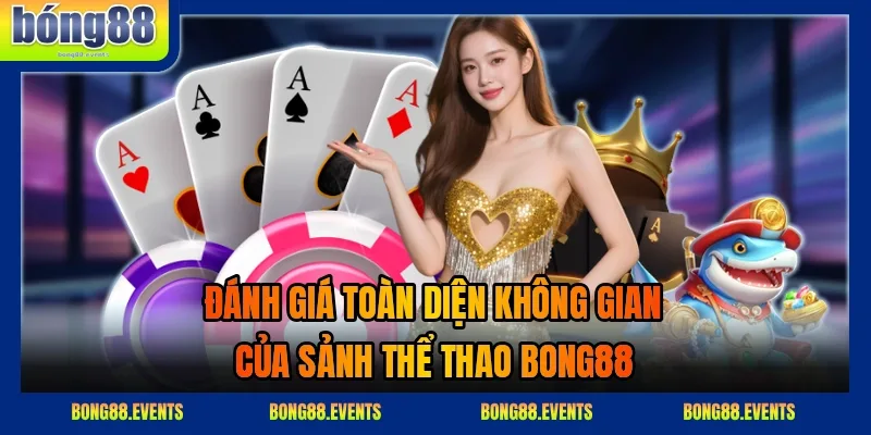 Các bước đăng ký, nạp tiền, đặt cược và rút tiền tại BONG88