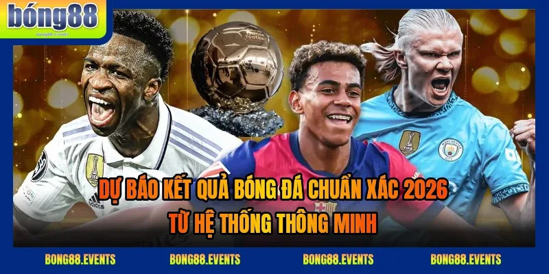 Màn hình hiển thị kết quả bóng đá chuẩn xác 2026 từ hệ thống thông minh với tỷ số trực tiếp